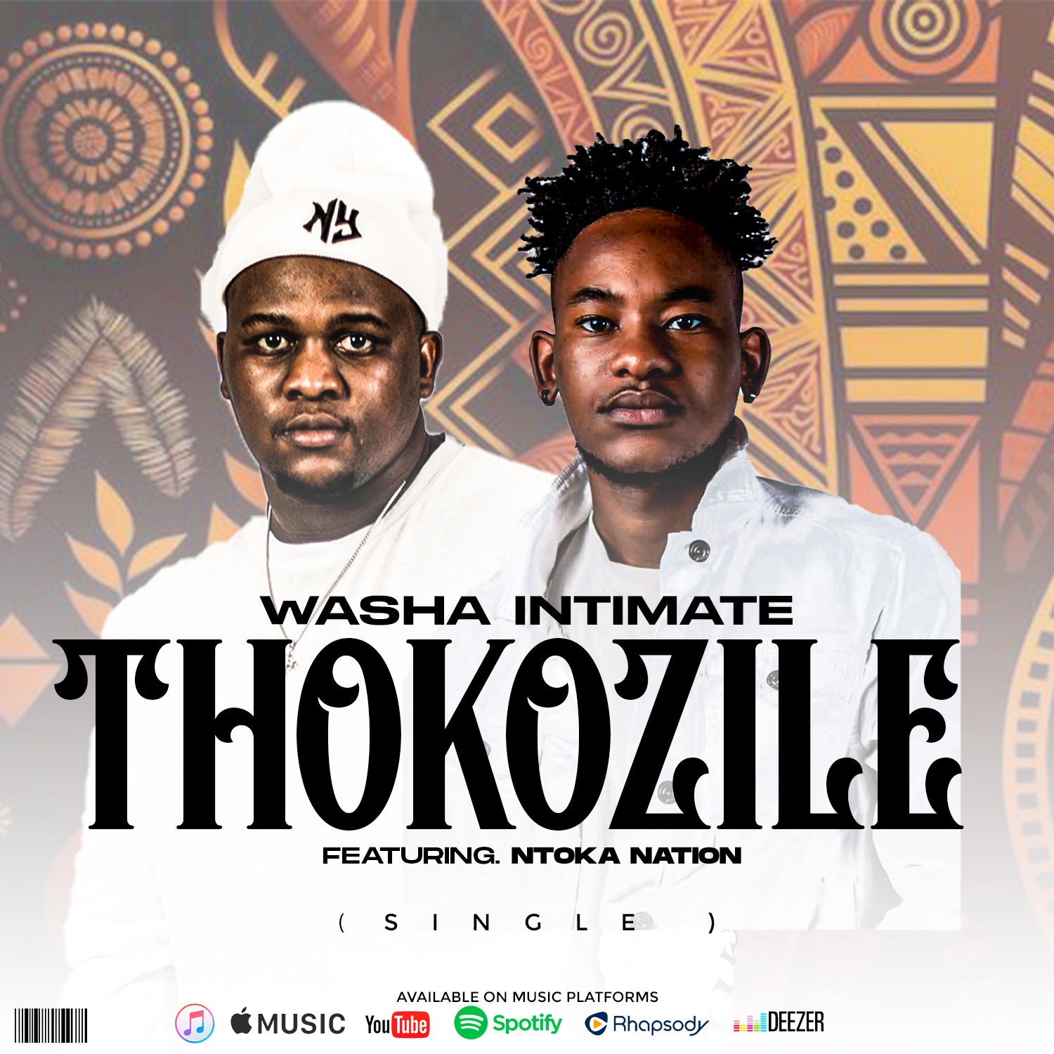 Washa Intimate feat Ntoka Nation  - Thokozile 
