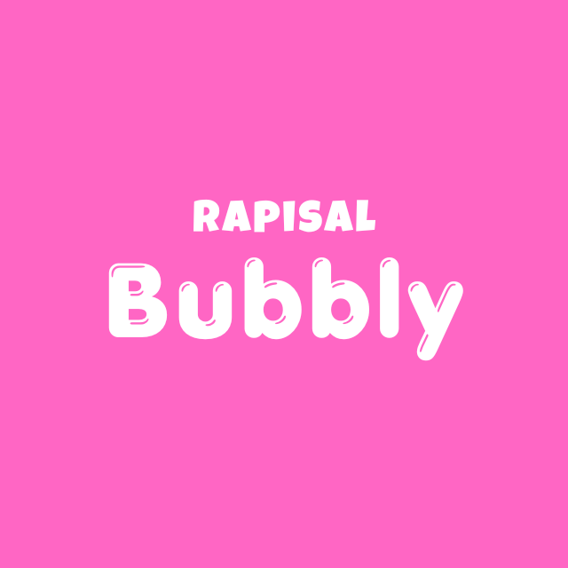 Rapisal - Bubbly